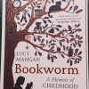 Bookworm - Lucy Mangan
