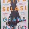 Ghana Must Go - Selasi Taiye