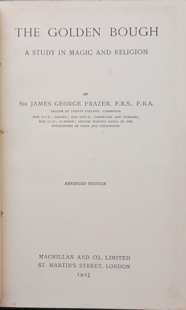The Golden Bough: A Study in Magic and Religion by Sir James George Frazer - Image 2