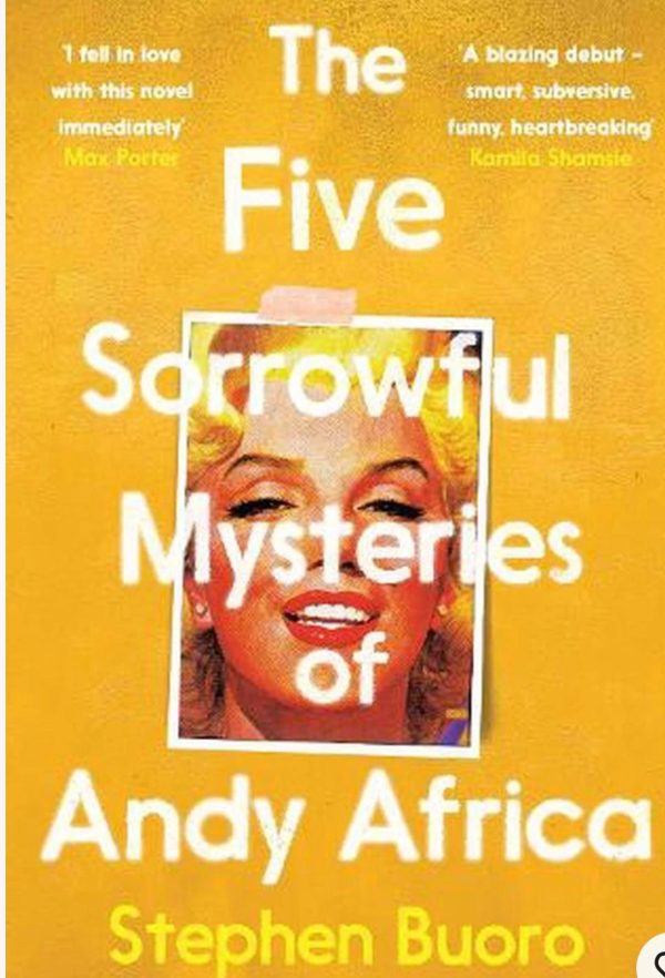 The five sorrowful mysteries of Andy Africa by Stephen Buoro