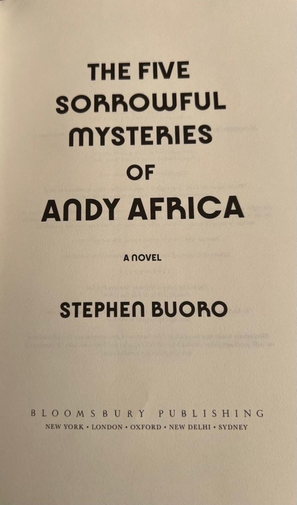 The five sorrowful mysteries of Andy Africa by Stephen Buoro - Image 2
