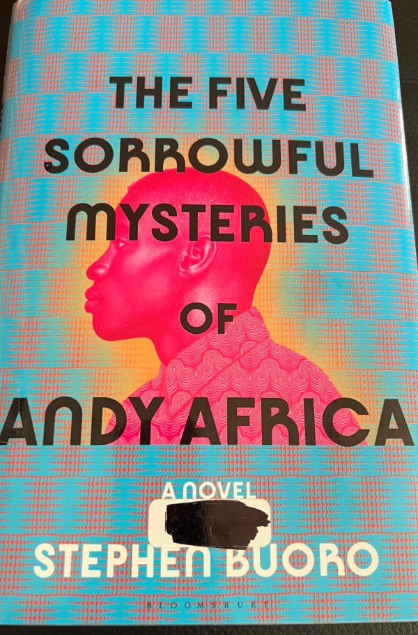 The five sorrowful mysteries of Andy Africa by Stephen Buoro