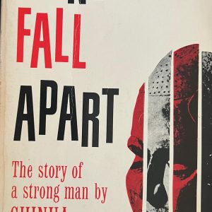 Things Fall Apart Chinua Achebe