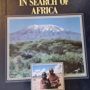 IN SEARCH OF AFRICA