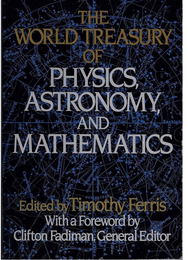 The World Treasury of Physics, Astronomy and Mathematics
