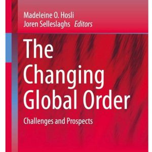 The Changing Global Order