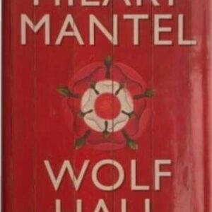 Wolf Hall Hilary Mantel